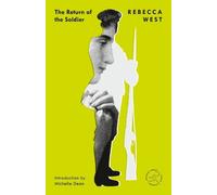 Rebecca West The Return of the Soldier (Tascabile) Modern Library Torchbearers