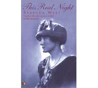 Rebecca West This Real Night (Tascabile) Virago Modern Classics