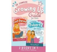 Rebecca Whitlock The Complete Growing Up Guide For Girls (Tascabile)