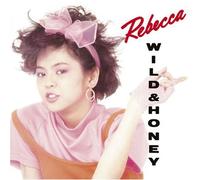 Rebecca - Wild & Honey (Mini Lp Sleeve)