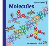 Rebecca Woodbury M Ed Molecules (Tascabile)