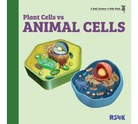Rebecca Woodbury M Ed Plant Cells vs Animal Cells (Tascabile)