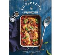 Rebecca Woods Foolproof Freezer (Copertina rigida)