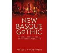Rebecca Wynne-Walsh New Basque Gothic (Copertina rigida)