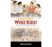 Rebecca Y. Kim God's New Whiz Kids? (Copertina rigida)