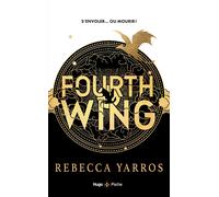 Rebecca Yarros Fourth Wing. Version française: The Empyrean Tome 1 (Tascabile)