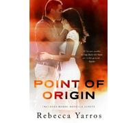 Rebecca Yarros Point of Origin (Tascabile)