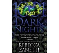 Rebecca Zanetti Dark Protectors Compilation (Tascabile)