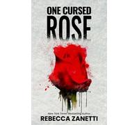 Rebecca Zanetti One Cursed Rose (Copertina rigida) Grimm Bargains