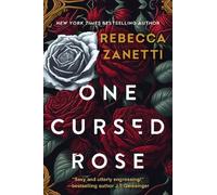 Rebecca Zanetti One Cursed Rose (Tascabile)