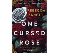 Rebecca Zanetti One Cursed Rose (Tascabile)
