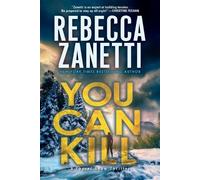 Rebecca Zanetti You Can Kill (Tascabile)