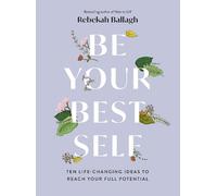 Rebekah Ballagh Be Your Best Self (Tascabile)