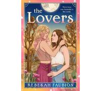 Rebekah Faubion The Lovers (Tascabile)