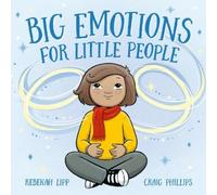 Rebekah Lipp Big Emotions for Little People (Libro di cartone)