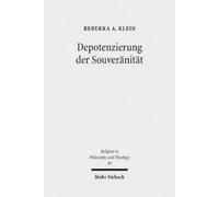 Rebekka A. Klein Depotenzierung der Souveränität (Tascabile)