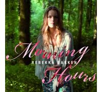 Rebekka Bakken - Morning Hour by Rebekka Bakken