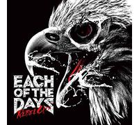 REBEL CITY - EACH OF THE DAYS