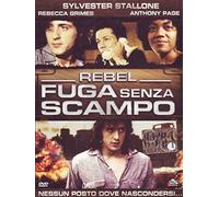 Rebel Fuga Senza Scampo