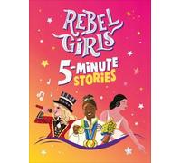 Rebel Girls 5-Minute Stories (Copertina rigida)