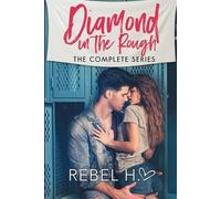 Rebel Hart Diamond In The Rough (Tascabile) Diamond in the Rough
