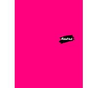 Rebel Ink: College Ruled Notebook: 8 1/2 x 11 Inches | Lined White Paper | 222 Pages of Structure and Style to Elevate Your Note-taking Game | Bright Pink Cover
