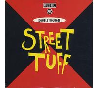 Rebel Mc, Double Trouble - Street tuff [Single-CD]