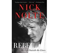 Rebel: My Life Outside the Lines