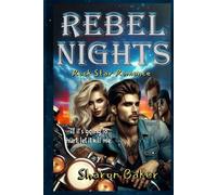 Rebel Nights: No half heartaches. If it's going to hurt, let it kill me.