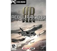 REBEL RAIDERS OPERATION NIGHTHAWK