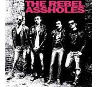 Rebel s - SPLIT - REBEL ASSHOLES/DUMBELL