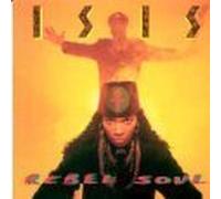 Rebel Soul by Isis (1990-11-02)