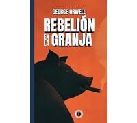 Rebelión en la granja: Edición comentada