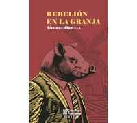 Rebelion En La Granja -Fr Orion-