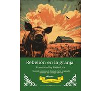 Rebelión en la granja | Spanish Translation of Animal Farm