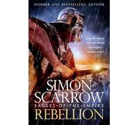 Rebellion (Eagles of the Empire 22)