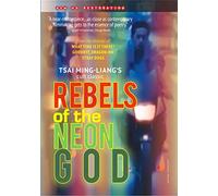 Rebels of the Neon God