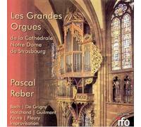 REBER, PASCAL - LES GRANDES ORGUES DE LA