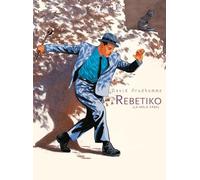 Rebetiko. La mala erba
