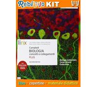 Rebillo BIOLOGIA CONCETTI E COLLEGAMENTI PLUS X 2 BIENNIO (9788863646337) - Libro Scolastico + Kit Scuola con Copertine