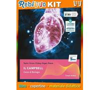 Rebillo CAMPBELL CORSO DI BIOLOGIA SECONDO DUE ANNI CORPO UMANO Libro scolastico + Kit scolastico