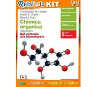 Rebillo Chimica organica dal carbonio alle biomolecole Libro scolastico + Kit scolastico con