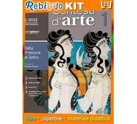 Rebillo CONTESTI D'ARTE 1 Libro scolastico + Kit scolastico