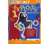 Rebillo EXPLOITS VOLUME 1 LIVRE DE L'ELEVE + CAHIER D'EXERCISES + AUTOR DES COMPETENCES EBOOK Scholastic Book + School Kit with