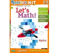 Rebillo FACCIAMO MATEMATICA! ALGEBRA + GEOMETRIA 3 Libro scolastico + Kit scolastico