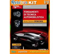 Rebillo FONDAMENTI DI INGEGNERIA AUTOMOBILISTICA Libro scolastico + Kit scolastico con