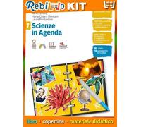 Rebillo LA SCIENZA ALL'ORDINE DEL GIORNO VOLUME 1 Libro scolastico + Kit scolastico