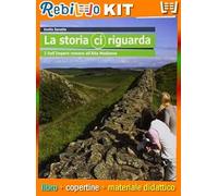 Rebillo LA STORIA CI RIGUARDA 2 Libro scolastico + Kit scolastico