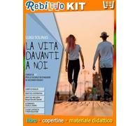 Rebillo LA VITA DAVANTI A NOI Libro scolastico + Kit scolastico