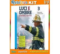 Rebillo LUCI E OMBRE 3 + STORIA CLIL 3 + VERSO L'ESAME DI STATO CON EDUCAZIONE CIVICA PERC. Quaderno Scolastico + Kit Scolastico